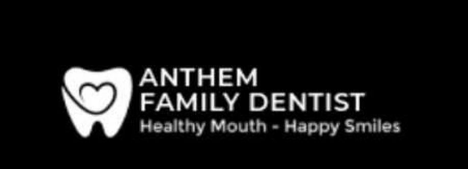 Anthem Family Dentist Cover Image