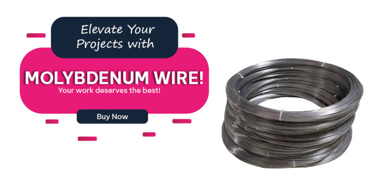 Molybdenum Wire - Discovering Its Many Uses