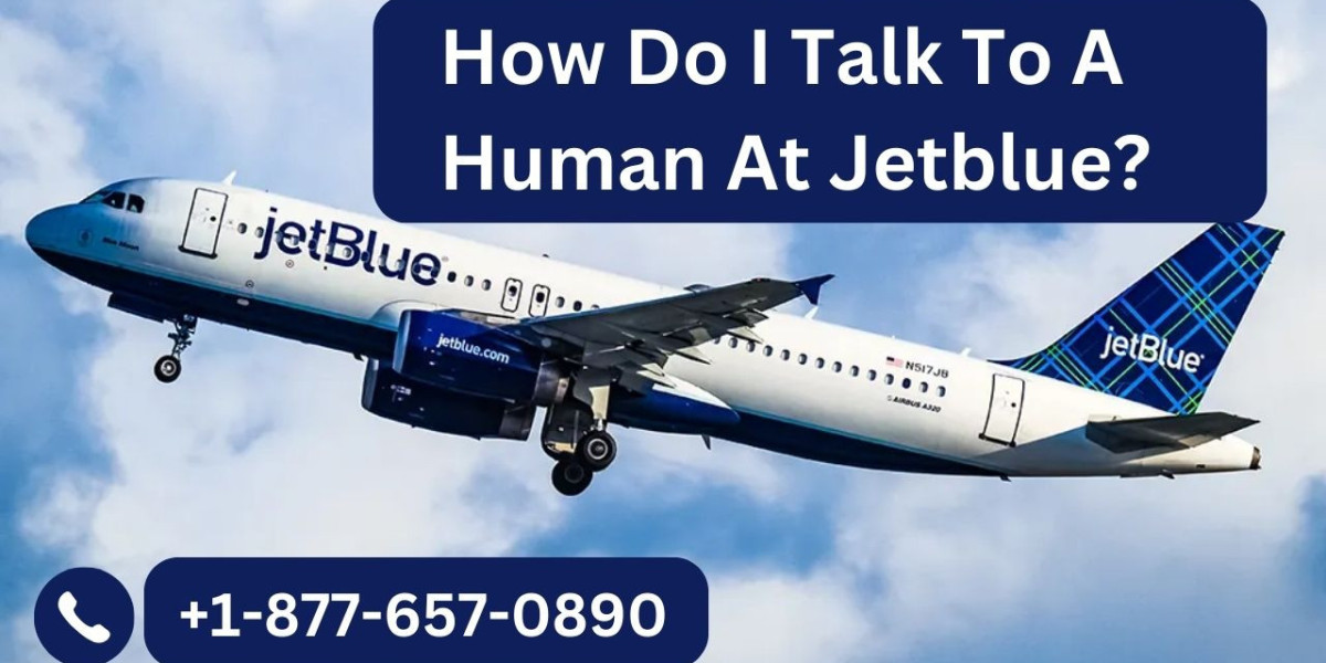 How Do I Talk To A Human At JetBlue