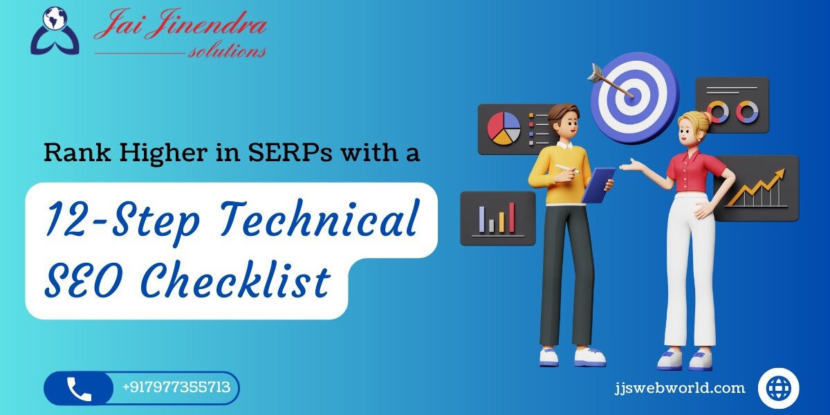 Rank Higher in SERPs with a 12-Step Technical SEO Checklist