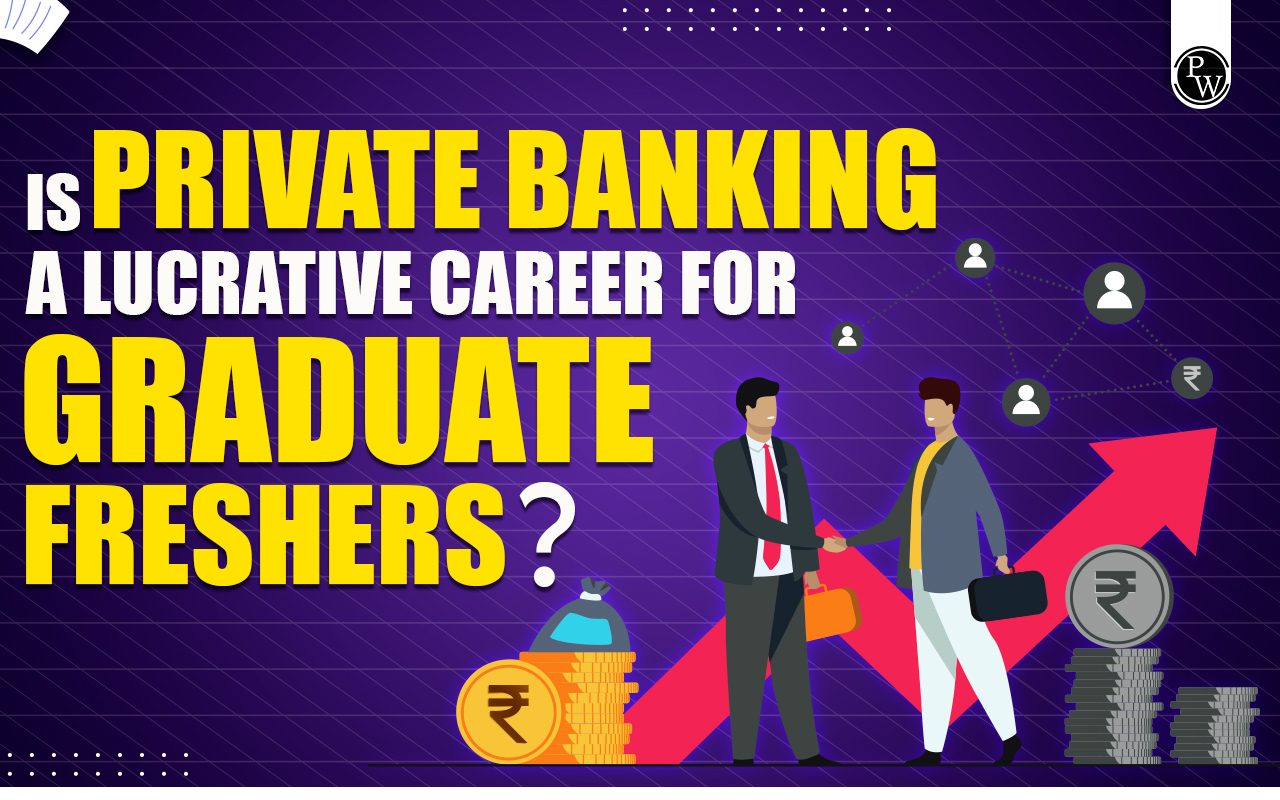 Private Banking in the BFSI Domain Means - PW Skills | Blog