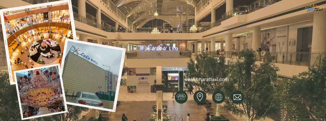 Lulu Mall Lucknow - The Largest Shopping Mall to Explore - Bharat Taxi Blog