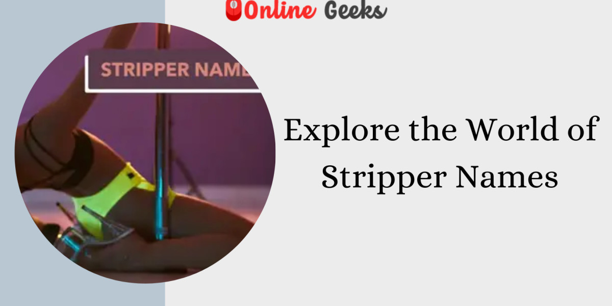 Explore the World of Stripper Names