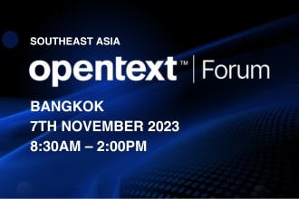 OpenText Forum 2023 - Bangkok