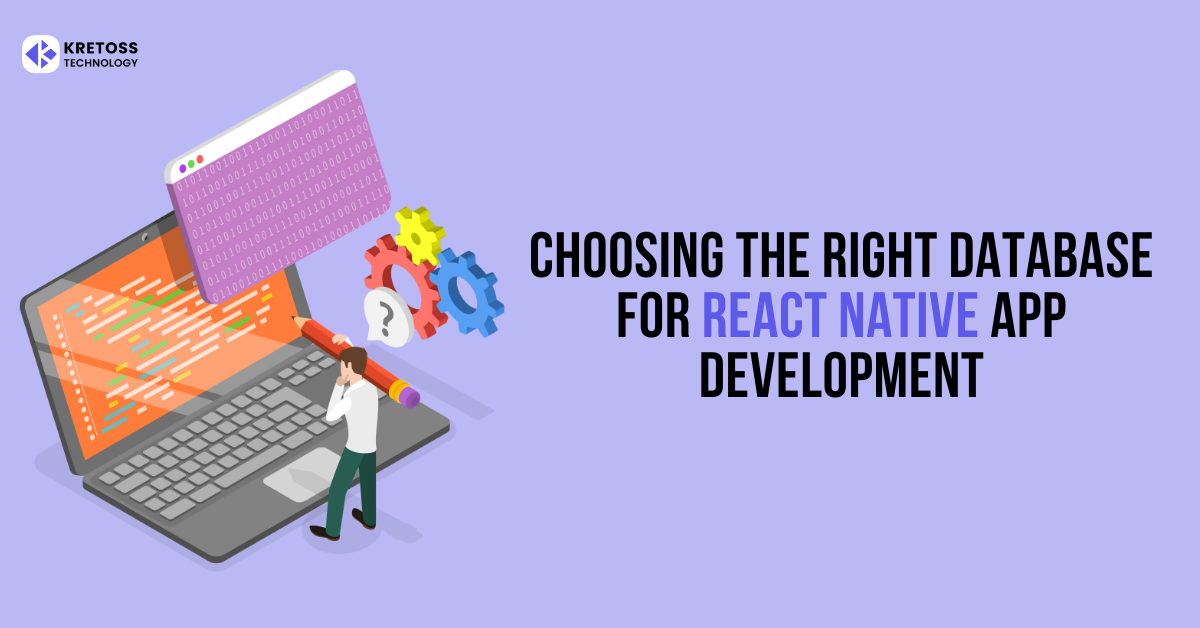 Choosing the Right Database for React Native App Development