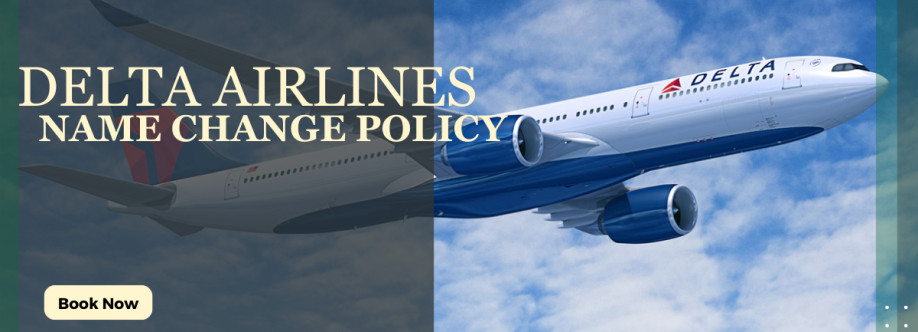 Delta Airlines Name Change Policy |+1-800-315-2771 Cover Image