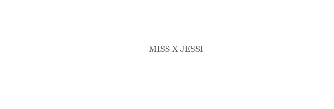 missxjessi Cover Image