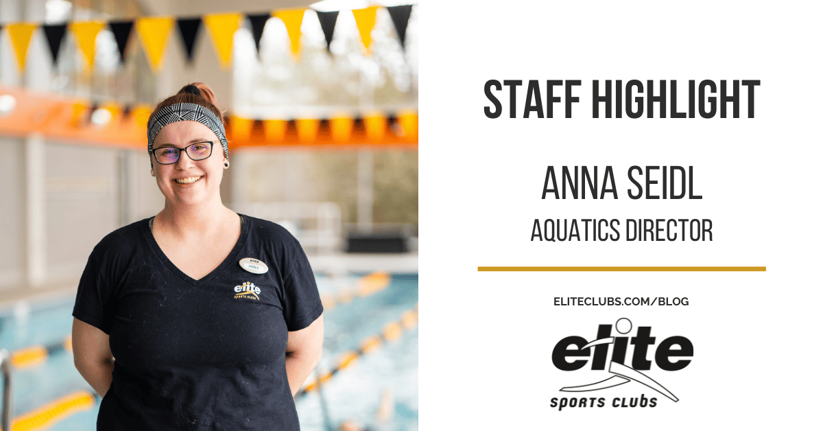 Staff Highlight: Anna Seidl - Elite Sports Clubs