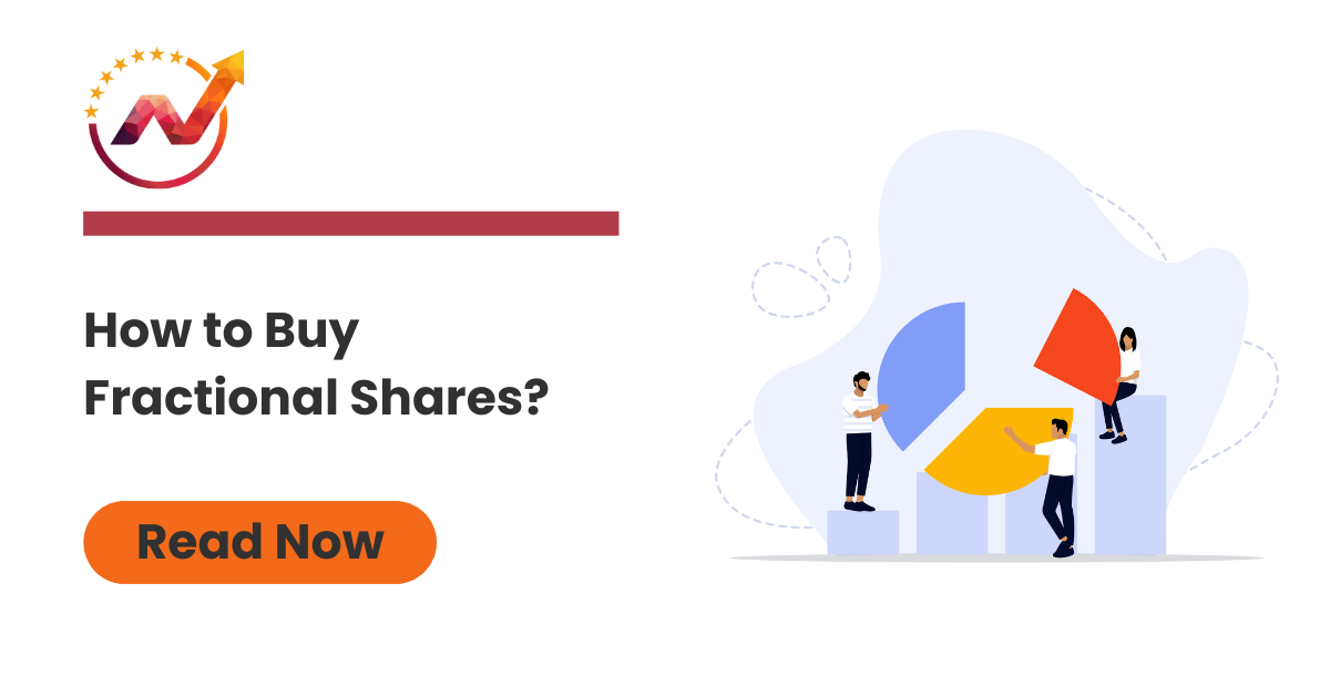 How to Buy Fractional Shares in India? | Fractional Shares Guide by NTA®