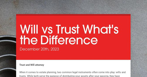 Will vs Trust What's the Difference | Smore Newsletters