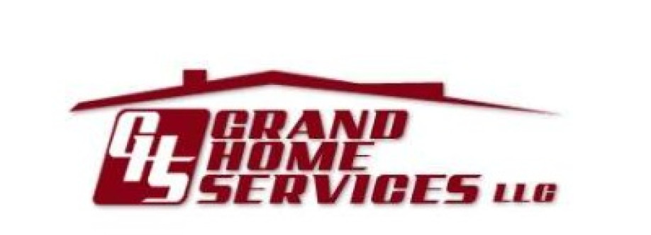 Grand Home Services LLC Cover Image