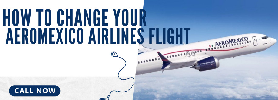 +1-800-315-2771 |Aeromexico Airlines Flight Name Change Policy Cover Image
