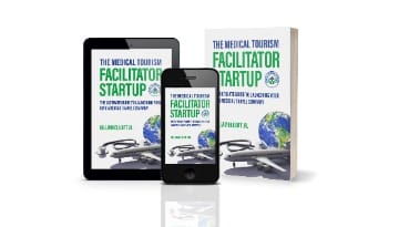 Medical Tourism Books: A Practical Guide to Launching Your Medical Travel Agency
