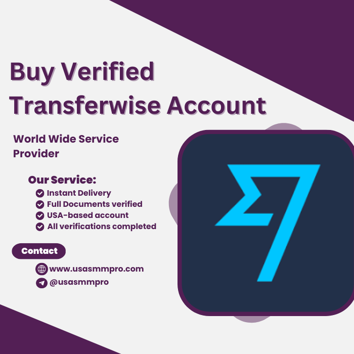 Buy Verified Transferwise Account - USASMMPRO