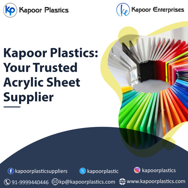 Kapoor Plastics on Tumblr: Kapoor Plastics: Your Trusted Acrylic Sheet Supplier