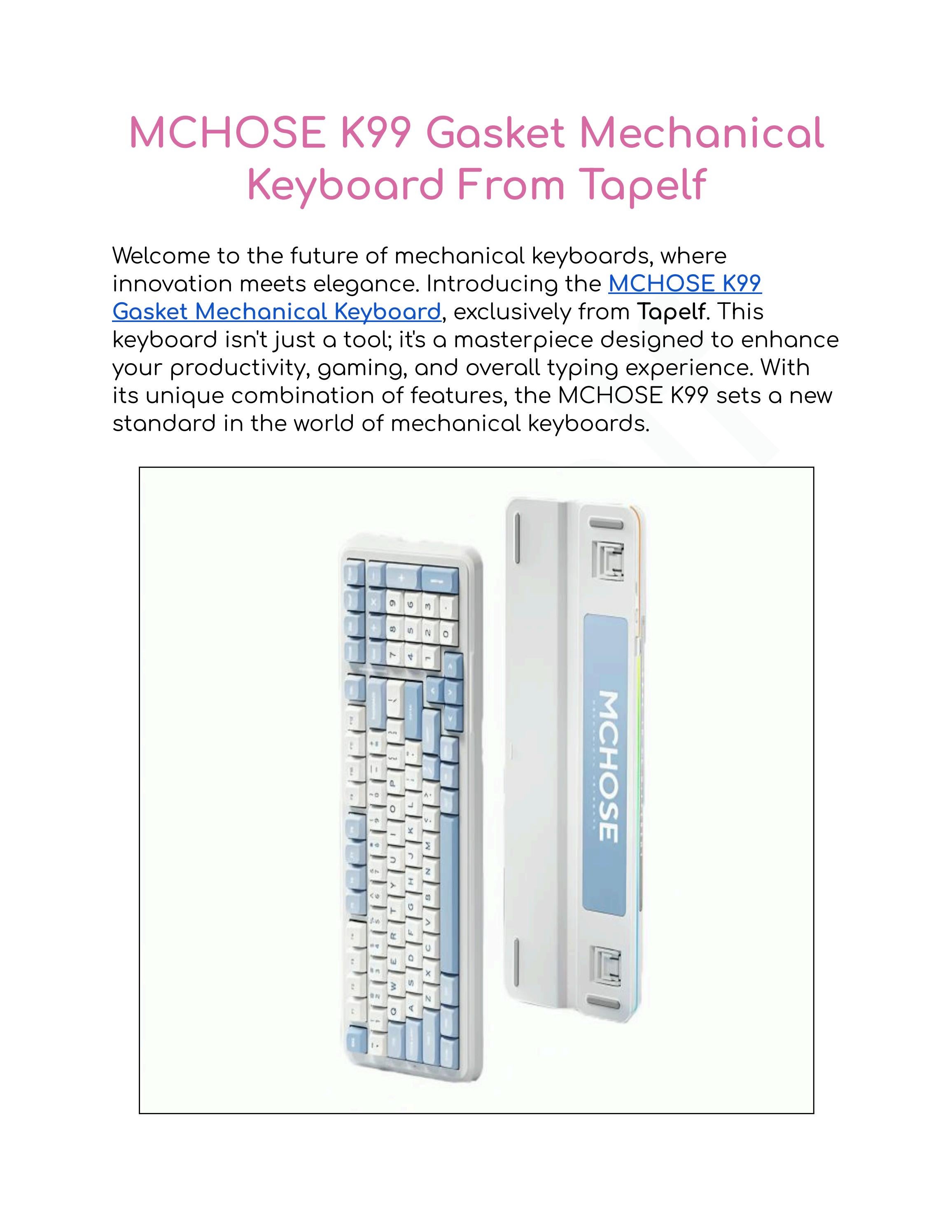 MCHOSE K99 Gasket Mechanical Keyboard From Tapelf | Issuu