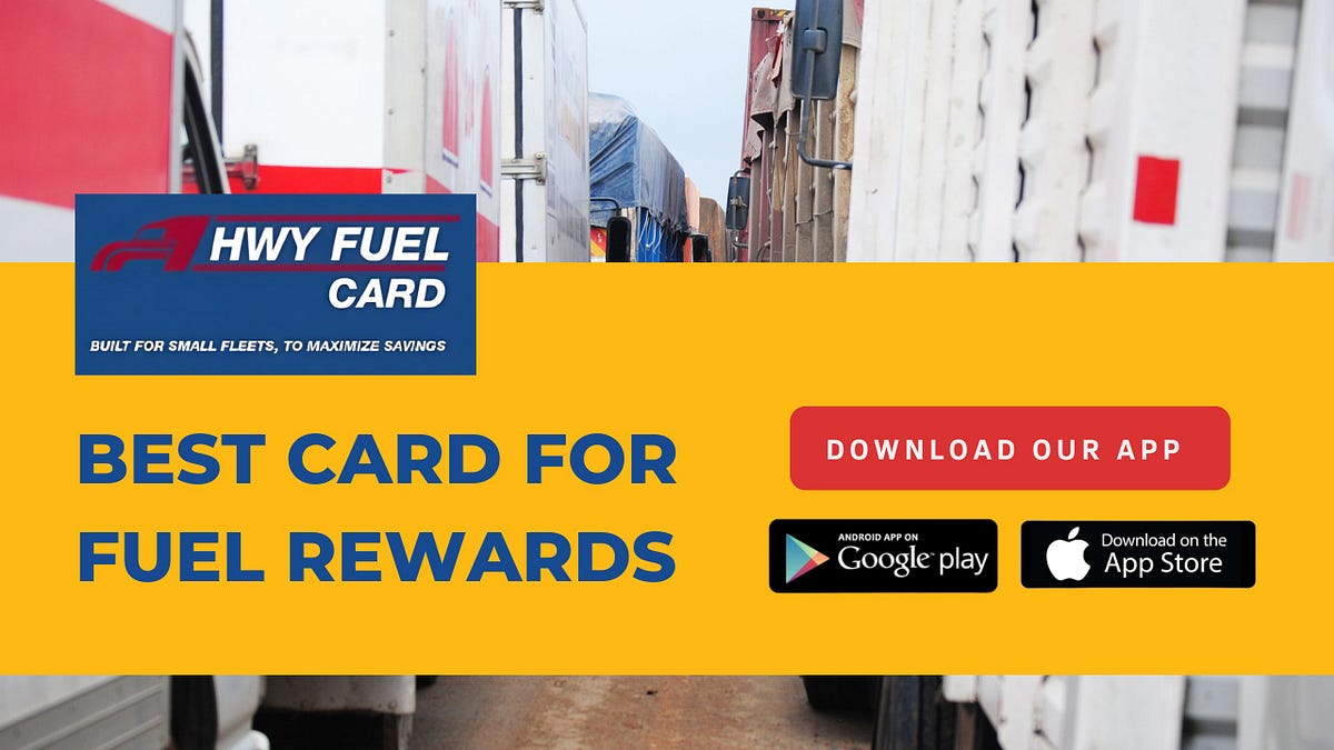 Unlocking The Road To Savings: Finding The Best Card For Fuel Rewards | by HWY Fuel Card | Medium