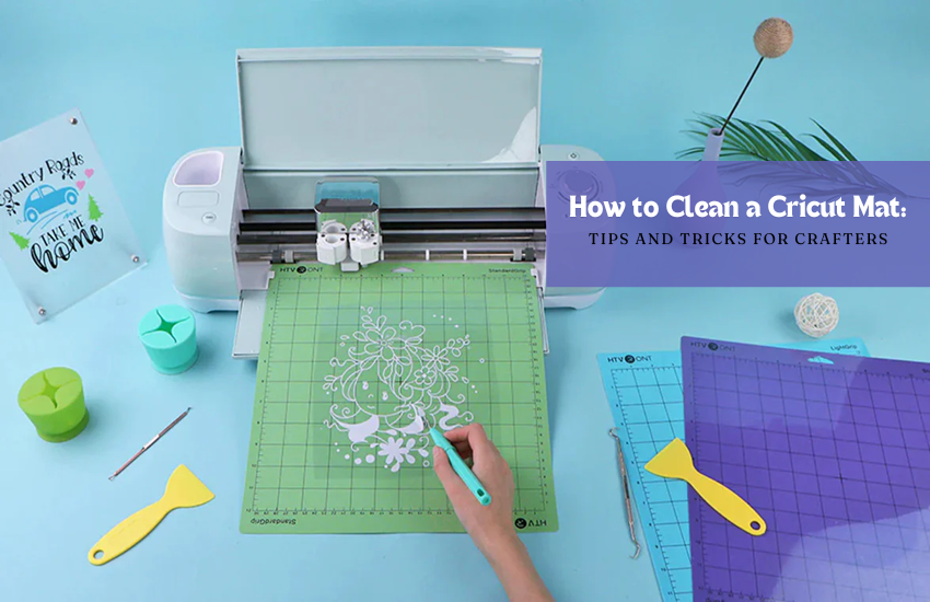 How to Clean a Cricut Mat: Tips and Tricks for Crafters – Cricut Design Space