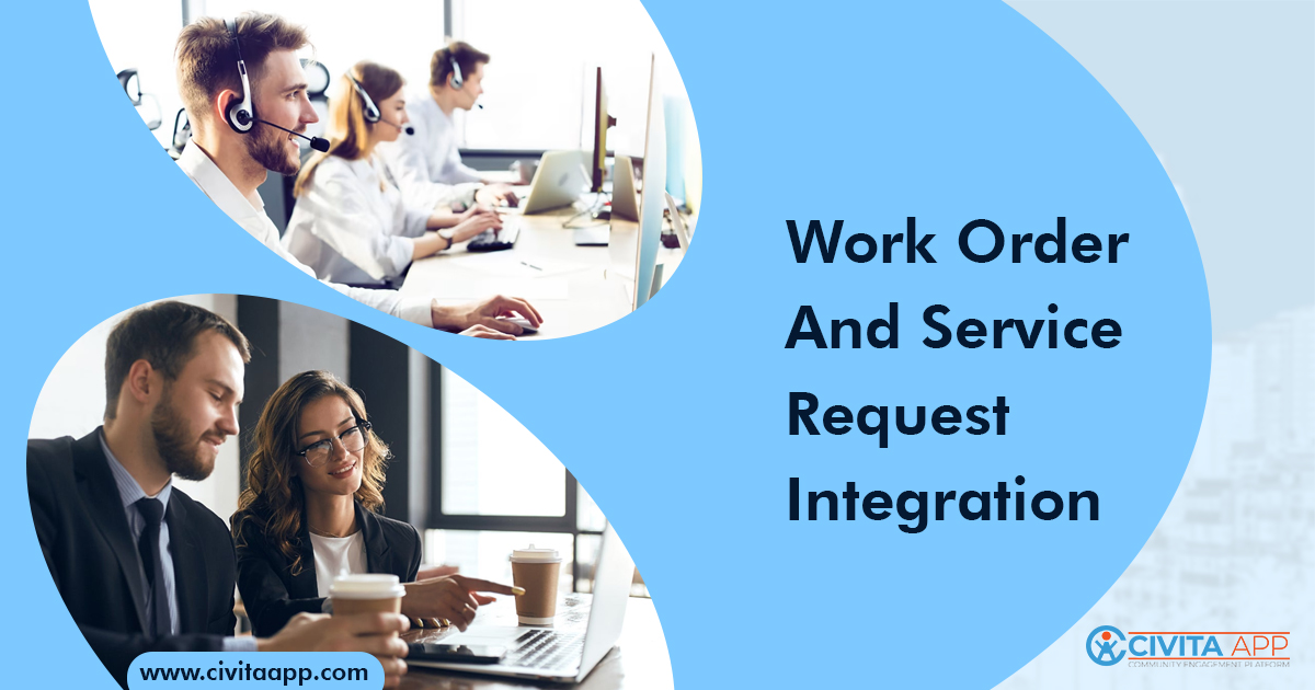 Streamlined Work Order & Service Requests Integration Operations