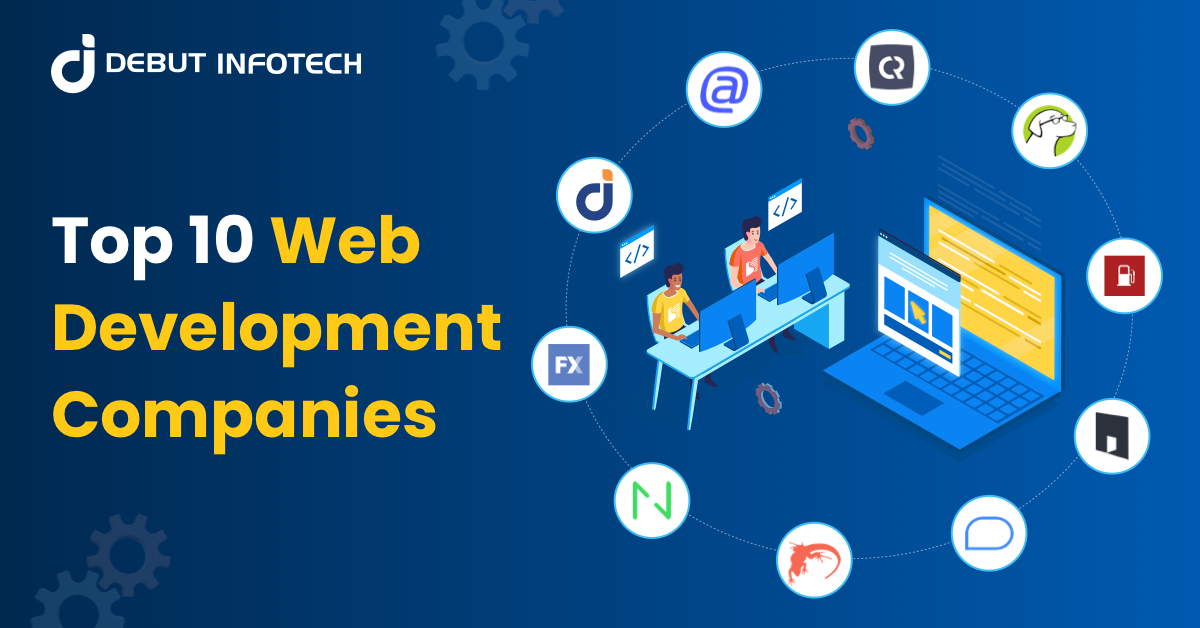 Top 10 Web Development Companies In World