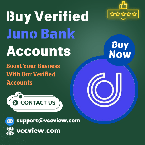 Buy Verified Juno Bank Accounts