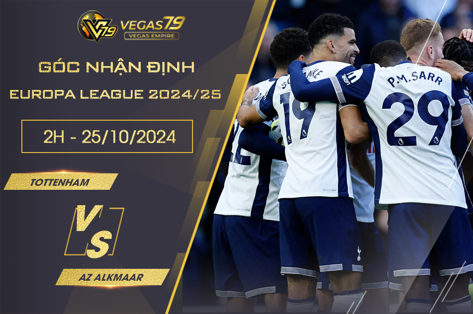 Nhận định Tottenham vs AZ Alkmaar, 2h ngày 25/10 - Europa League