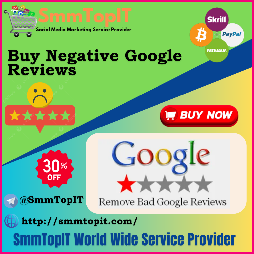 Buy Negative Google Reviews - Non-drop 1 Star