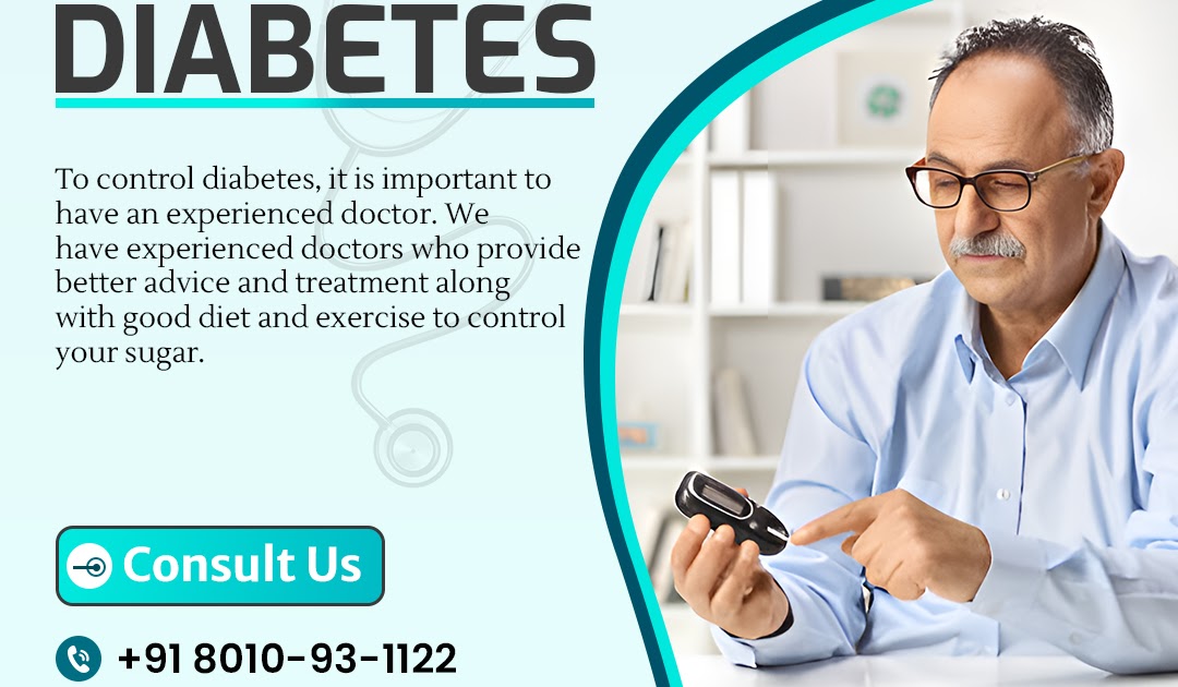 Best Doctor for Diabetes Treatment Near Me | 8010931122