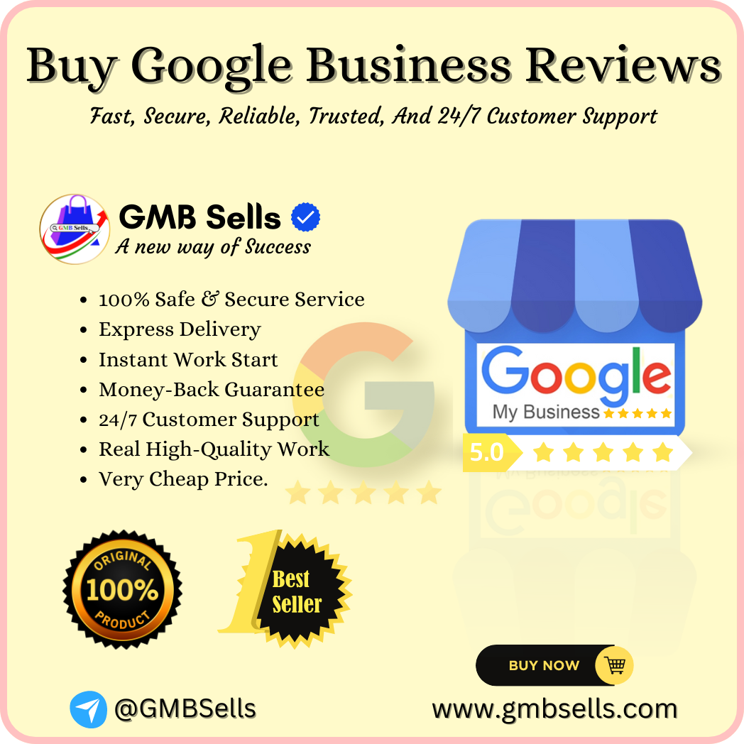 Buy Google Business Reviews - GMBSells