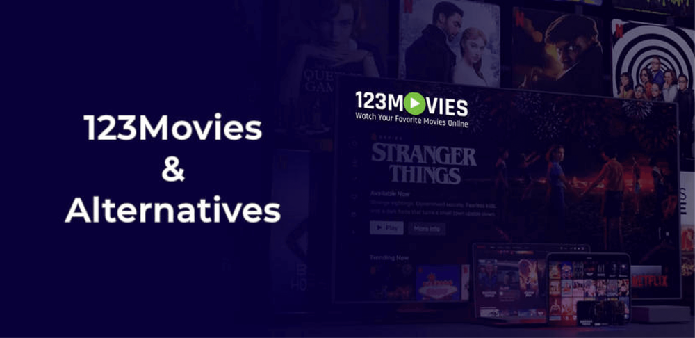 25 Best 123Movies Alternatives You Need to Know About