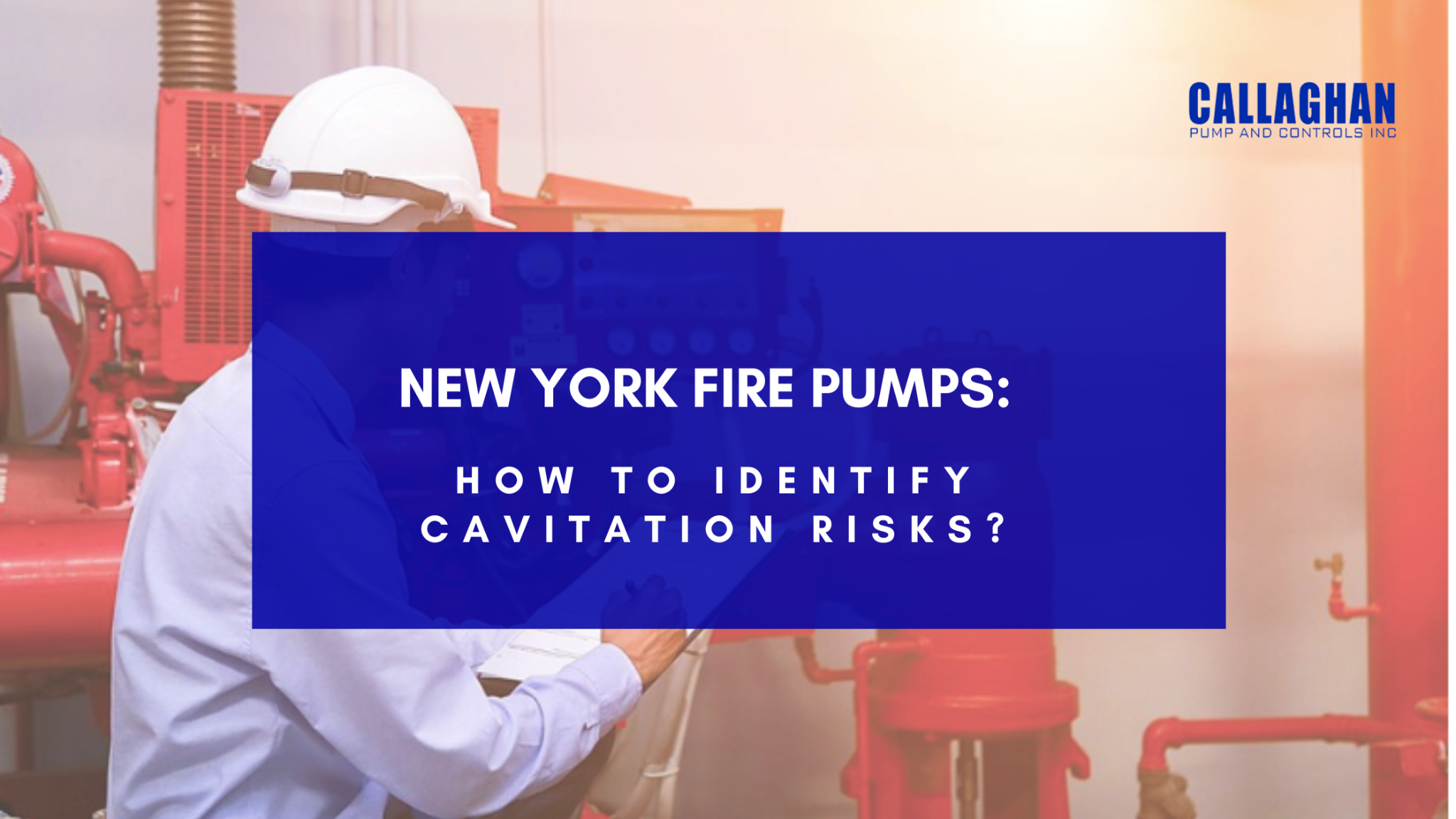 New York Fire Pumps: How to Identify Cavitation Risks?