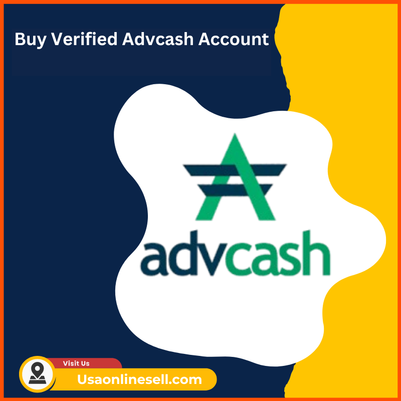 Buy Verified Advcash Account - 100% Safe & USA,UK