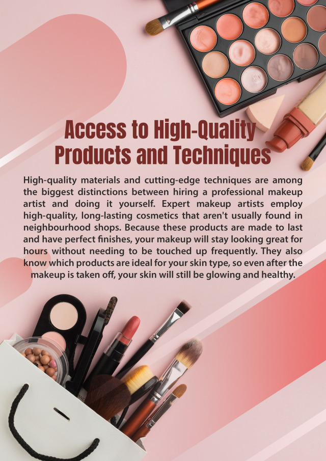 Access to high Quality Products And Techniques – @priyankamakeoversblogs on Tumblr