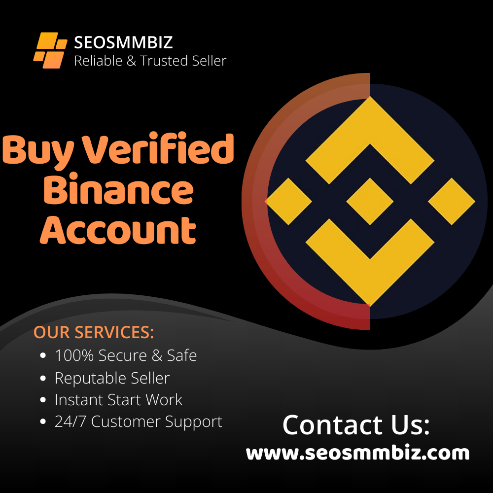 Buy Verified Binance Account - Full Verified 100% USA, UK, CA Any Country