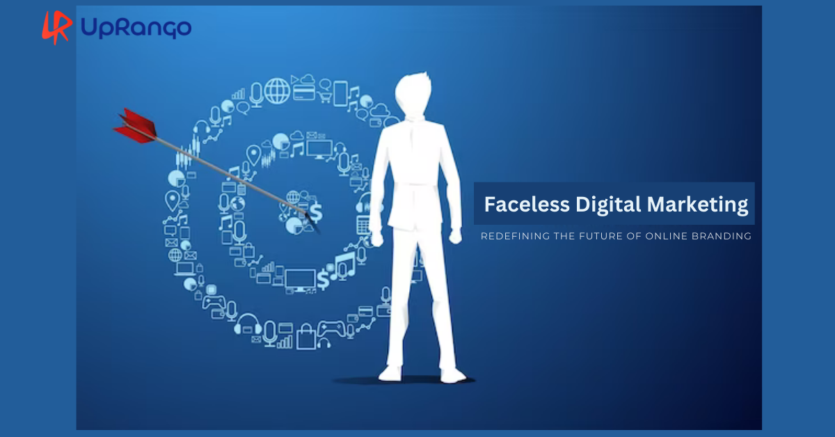 Faceless Digital Marketing: the Future of Online Branding