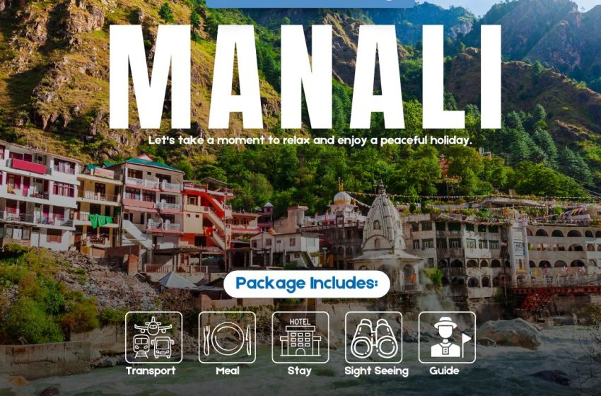 Aaikaa Travels: Your Trusted Partner for Best Rishikesh and Corporate Packages for Manali – Webs Article