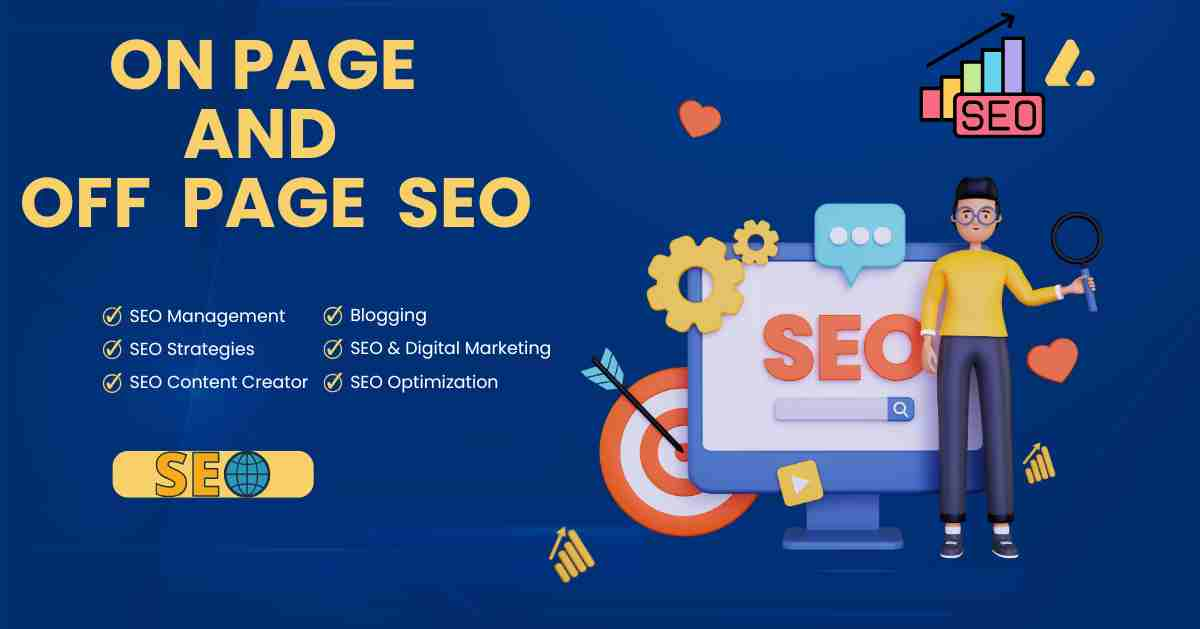 Comprehensive Guide to On-Page and Off-Page SEO Techniques