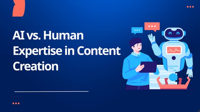 AI vs. Human Expertise in Content Creation.pptx