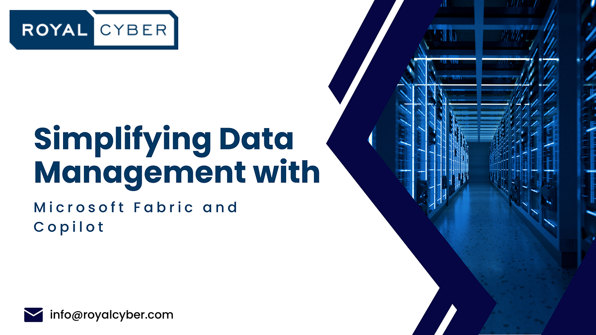Simplifying Data Management with Microsoft Fabric and Copilot | by Tarun | Dec, 2024 | Medium