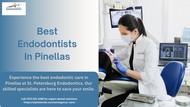 Board Certified Endodontist Near Me | St. Petersburg Endodontics | PPT