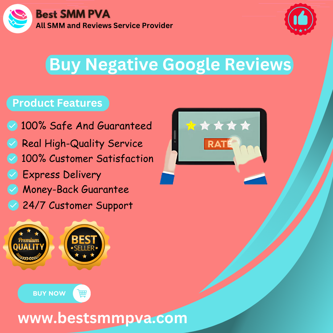 Buy Negative Google Reviews - 1 Star Non Drop Review