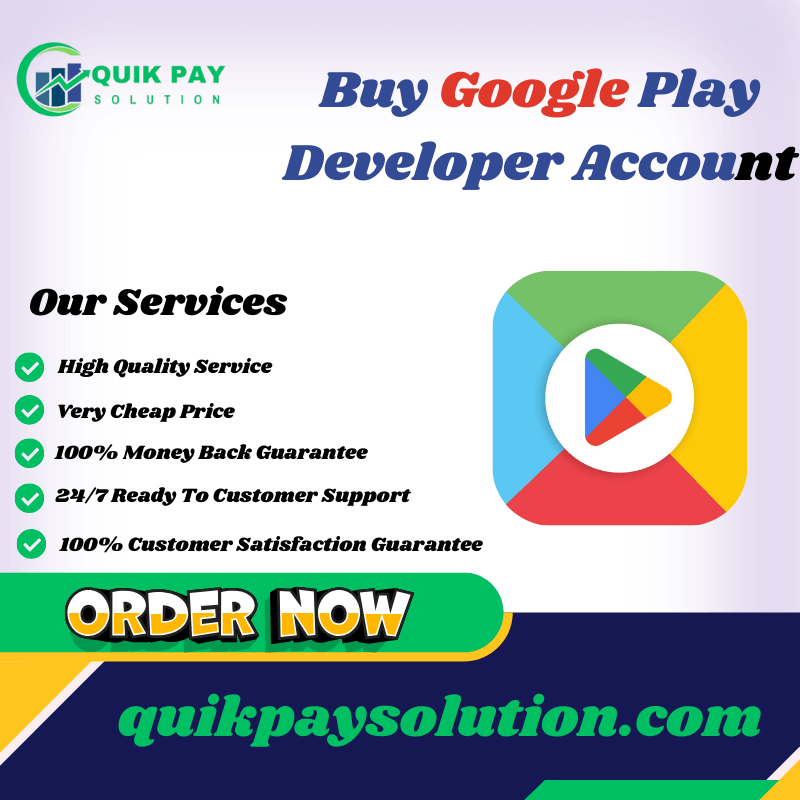 Buy Google Play Developer Account - Quik Pay Solution