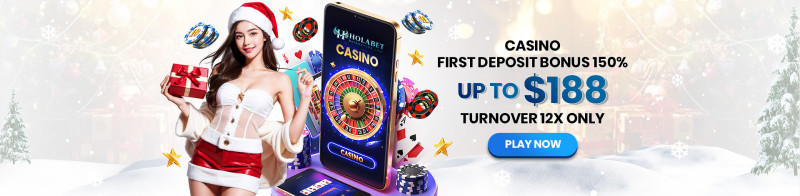 CASINO FIRST DEPOSIT BONUS 150% UP TO $188 - TURNOVER 12X ONLY: holabet1688sg — LiveJournal