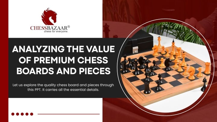 PPT - Analyzing the Value of Premium Chess Boards and Pieces PowerPoint Presentation - ID:13807165