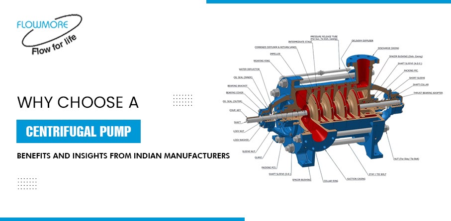 Why Choose a Centrifugal Pump? Benefits and Insights from Indian Manufacturers